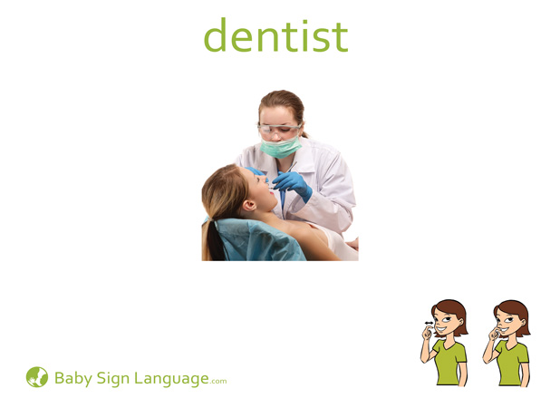 Dentist Baby Sign Language Flash card