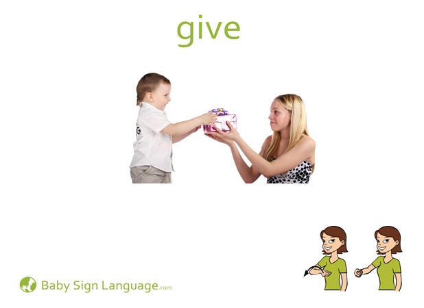 Give Baby Sign Language Flash card