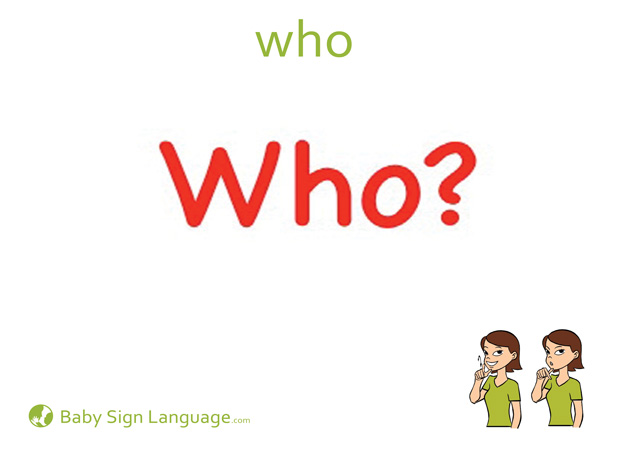 Who Baby Sign Language Flash card